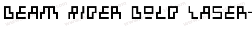 Beam Rider Bold Laser字体转换